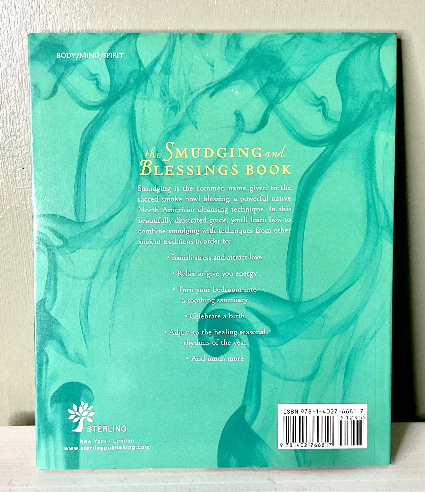 The Smudging and Blessings Book