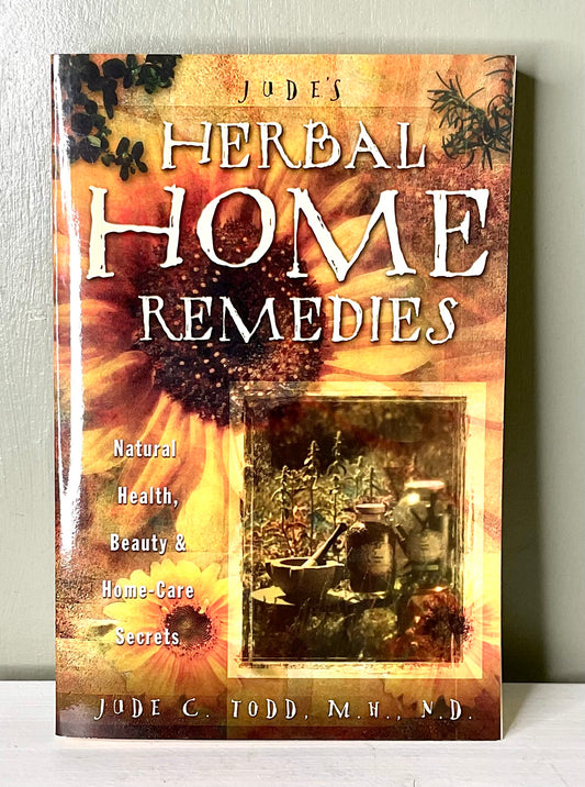 Jude’s Herbal Home Remedies